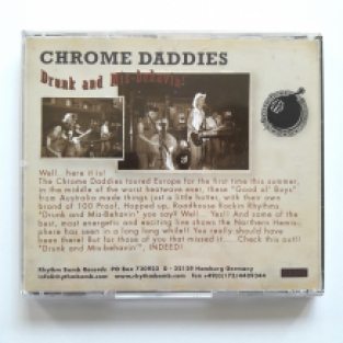 Chrome Daddies - Drunk and Mis-behavin'