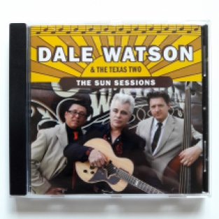 Dale Watson - The Sun Sessions